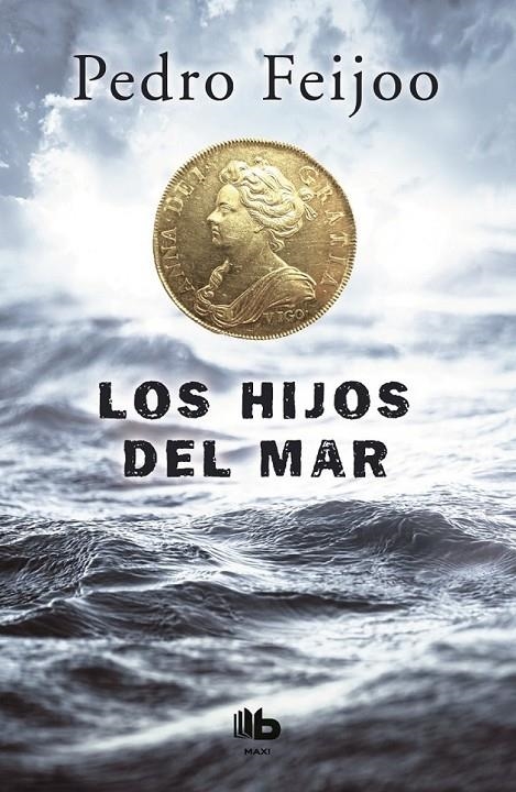 LOS HIJOS DEL MAR | 9788490703915 | FEIJOO, PEDRO | Llibreria L'Altell - Llibreria Online de Banyoles | Comprar llibres en català i castellà online - Llibreria de Girona