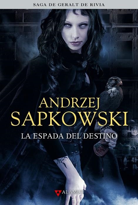 ESPADA DEL DESTINO, LA | 9788498890433 | SAPKOWSKI, ANDRZEJ | Llibreria L'Altell - Llibreria Online de Banyoles | Comprar llibres en català i castellà online - Llibreria de Girona