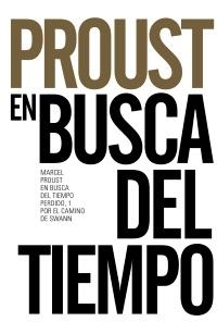 POR EL CAMINO DE SWANN | 9788491042556 | PROUST, MARCEL | Llibreria L'Altell - Llibreria Online de Banyoles | Comprar llibres en català i castellà online - Llibreria de Girona