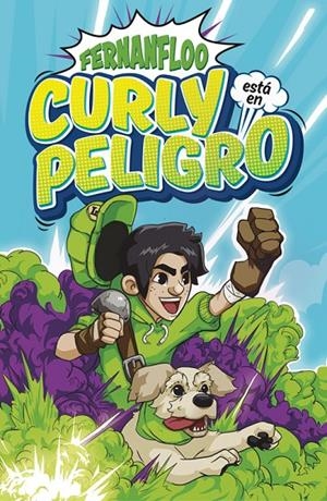 CURLY ESTÁ EN PELIGRO | 9788490437308 | FERNANFLOO | Llibreria L'Altell - Llibreria Online de Banyoles | Comprar llibres en català i castellà online - Llibreria de Girona