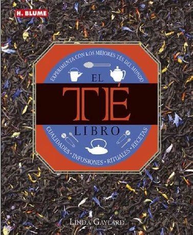 LIBRO DEL TÉ, EL | 9788496669956 | GAYLARD, LINDA | Llibreria Online de Banyoles | Comprar llibres en català i castellà online