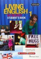 LIVING ENG BACH 1º ALU CAT ED 2014 | 9789963489923 | AV | Llibreria Online de Banyoles | Comprar llibres en català i castellà online