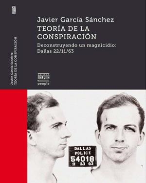 TEORÍA DE LA CONSPIRACIÓN | 9788416259755 | GARCÍA SÁNCHEZ, JAVIER | Llibreria L'Altell - Llibreria Online de Banyoles | Comprar llibres en català i castellà online - Llibreria de Girona
