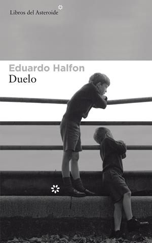 DUELO | 9788417007195 | HALFON, EDUARDO | Llibreria L'Altell - Llibreria Online de Banyoles | Comprar llibres en català i castellà online - Llibreria de Girona