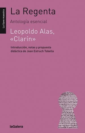 LA REGENTA | 9788424661380 | LEOPOLDO ALAS "CLARIN" ;   JOAN ESTRUCH TOBELLA | Llibreria L'Altell - Llibreria Online de Banyoles | Comprar llibres en català i castellà online - Llibreria de Girona