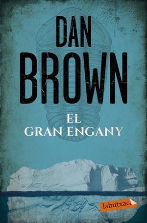 EL GRAN ENGANY | 9788417031251 | BROWN, DAN | Llibreria Online de Banyoles | Comprar llibres en català i castellà online