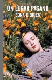 LUGAR PAGANO, UN | 9788416544462 | O'BRIEN, EDNA | Llibreria Online de Banyoles | Comprar llibres en català i castellà online