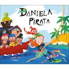 DANIELA PIRATA | 9788417123116 | GÓMEZ/ISERN, SUSANNA | Llibreria L'Altell - Llibreria Online de Banyoles | Comprar llibres en català i castellà online - Llibreria de Girona