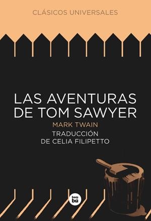 AVENTURAS DE TOM SAWYER, LAS | 9788483433904 | TWAIN MARC | Llibreria Online de Banyoles | Comprar llibres en català i castellà online