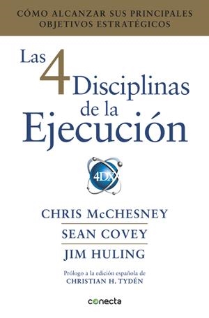 LAS 4 DISCIPLINAS DE LA EJECUCIÓN | 9788416883134 | CHRIS MCCHESNEY/JIM HULING/SEAN COVEY | Llibreria L'Altell - Llibreria Online de Banyoles | Comprar llibres en català i castellà online - Llibreria de Girona