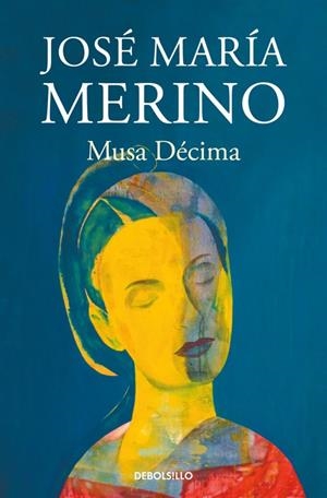 MUSA DÉCIMA | 9788466341684 | JOSÉ MARÍA MERINO | Llibreria L'Altell - Llibreria Online de Banyoles | Comprar llibres en català i castellà online - Llibreria de Girona