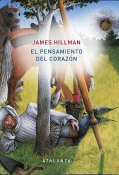 EL PENSAMIENTO DEL CORAZÓN | 9788494613685 | HILLMAN, JAMES | Llibreria L'Altell - Llibreria Online de Banyoles | Comprar llibres en català i castellà online - Llibreria de Girona