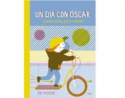 DÍA CON ÓSCAR, UN | 9788416497775 | MACEKOVA, EVA | Llibreria L'Altell - Llibreria Online de Banyoles | Comprar llibres en català i castellà online - Llibreria de Girona