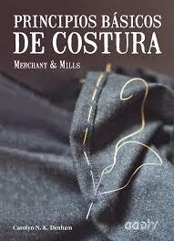 PRINCIPIOS BÁSICOS DE COSTURA | 9788425230721 | DENHAM, CAROLYN N. K. | Llibreria Online de Banyoles | Comprar llibres en català i castellà online