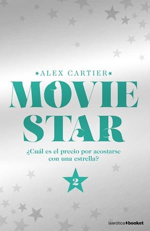 MOVIE STAR 2 | 9788408175018 | CARTIER, ALEX | Llibreria L'Altell - Llibreria Online de Banyoles | Comprar llibres en català i castellà online - Llibreria de Girona