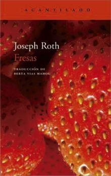 FRESAS | 9788416748563 | ROTH, JOSEPH | Llibreria Online de Banyoles | Comprar llibres en català i castellà online