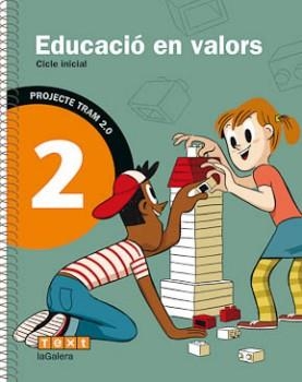 TRAM 2.0. EDUCACIÓ EN VALORS 2 | 9788441223783 | GARCIA CALDÉS, NÚRIA | Llibreria L'Altell - Llibreria Online de Banyoles | Comprar llibres en català i castellà online - Llibreria de Girona