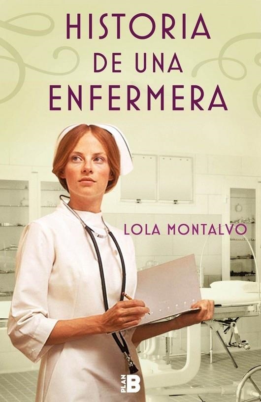 HISTORIA DE UNA ENFERMERA | 9788417001018 | MONTALVO, LOLA | Llibreria L'Altell - Llibreria Online de Banyoles | Comprar llibres en català i castellà online - Llibreria de Girona
