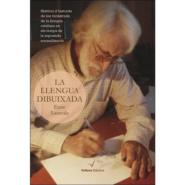 LA LLENGUA DIBUIXADA | 9788494634772 | LARREULA VIDAL, ENRIC | Llibreria L'Altell - Llibreria Online de Banyoles | Comprar llibres en català i castellà online - Llibreria de Girona