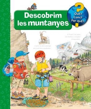 DESCOBRIM LES MUNTANYES | 9788416965458 | METZGFR, WOLFGANG/EENF, ANDREA | Llibreria Online de Banyoles | Comprar llibres en català i castellà online