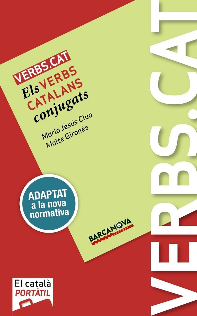 VERBS.CAT | 9788448943677 | CLUA, M.JESÚS/GIRONÉS, MAITE | Llibreria L'Altell - Llibreria Online de Banyoles | Comprar llibres en català i castellà online - Llibreria de Girona