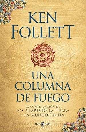 UNA COLUMNA DE FUEGO (SAGA LOS PILARES DE LA TIERRA 3) | 9788401018251 | KEN FOLLETT | Llibreria L'Altell - Llibreria Online de Banyoles | Comprar llibres en català i castellà online - Llibreria de Girona