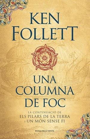 UNA COLUMNA DE FOC (SAGA ELS PILARS DE LA TERRA 3) | 9788416430574 | KEN FOLLETT | Llibreria L'Altell - Llibreria Online de Banyoles | Comprar llibres en català i castellà online - Llibreria de Girona