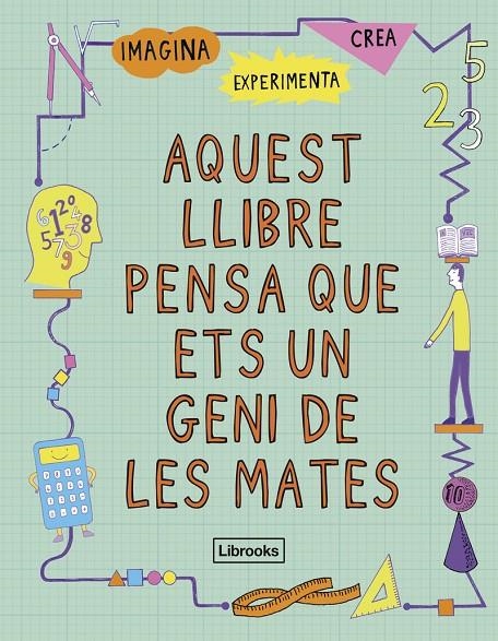 AQUEST LLIBRE PENSA QUE ETS UN GENI DE LES MATES | 9788494666841 | GOLDSMITH, MIKE | Llibreria L'Altell - Llibreria Online de Banyoles | Comprar llibres en català i castellà online - Llibreria de Girona