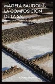COMPOSICIÓN DE LA SAL, LA | 9788417181024 | BAUDOIN, MAGELA | Llibreria L'Altell - Llibreria Online de Banyoles | Comprar llibres en català i castellà online - Llibreria de Girona