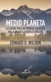 MEDIO PLANETA | 9788416544479 | WILSON, EDWARD O. | Llibreria L'Altell - Llibreria Online de Banyoles | Comprar llibres en català i castellà online - Llibreria de Girona