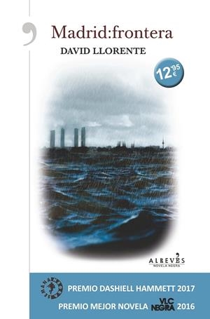 MADRID:FRONTERA | 9788417077273 | LLORENTE OLLER, DAVID | Llibreria L'Altell - Llibreria Online de Banyoles | Comprar llibres en català i castellà online - Llibreria de Girona