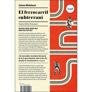 FERROCARRIL SUBTERRANI, EL | 9788494601453 | WHITEHEAD, COLSON | Llibreria Online de Banyoles | Comprar llibres en català i castellà online