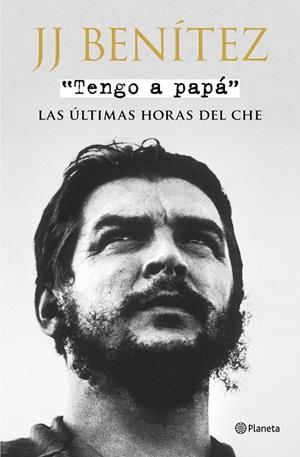 TENGO A PAPÁ | 9788408175353 | BENÍTEZ, J. J. | Llibreria Online de Banyoles | Comprar llibres en català i castellà online