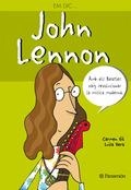 JOHN LENNON, EM DIC | 9788434232280 | GIL CARME | Llibreria L'Altell - Llibreria Online de Banyoles | Comprar llibres en català i castellà online - Llibreria de Girona
