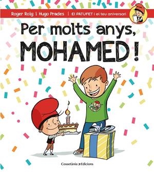 PER MOLTS ANYS, MOHAMED! | 9788490346549 | ROIG CÉSAR, ROGER | Llibreria L'Altell - Llibreria Online de Banyoles | Comprar llibres en català i castellà online - Llibreria de Girona