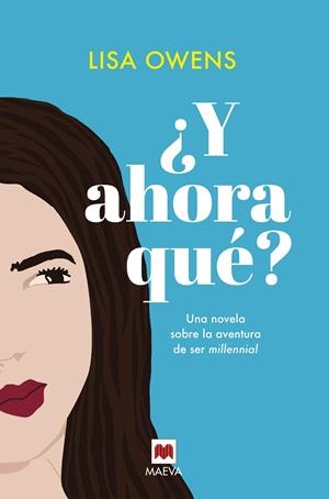 ¿Y AHORA QUÉ? | 9788416690602 | OWENS, LISA | Llibreria Online de Banyoles | Comprar llibres en català i castellà online