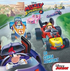 MICKEY I ELS SUPERPILOTS. LA CURSA RIGATONI | 9788491373315 | DISNEY | Llibreria Online de Banyoles | Comprar llibres en català i castellà online