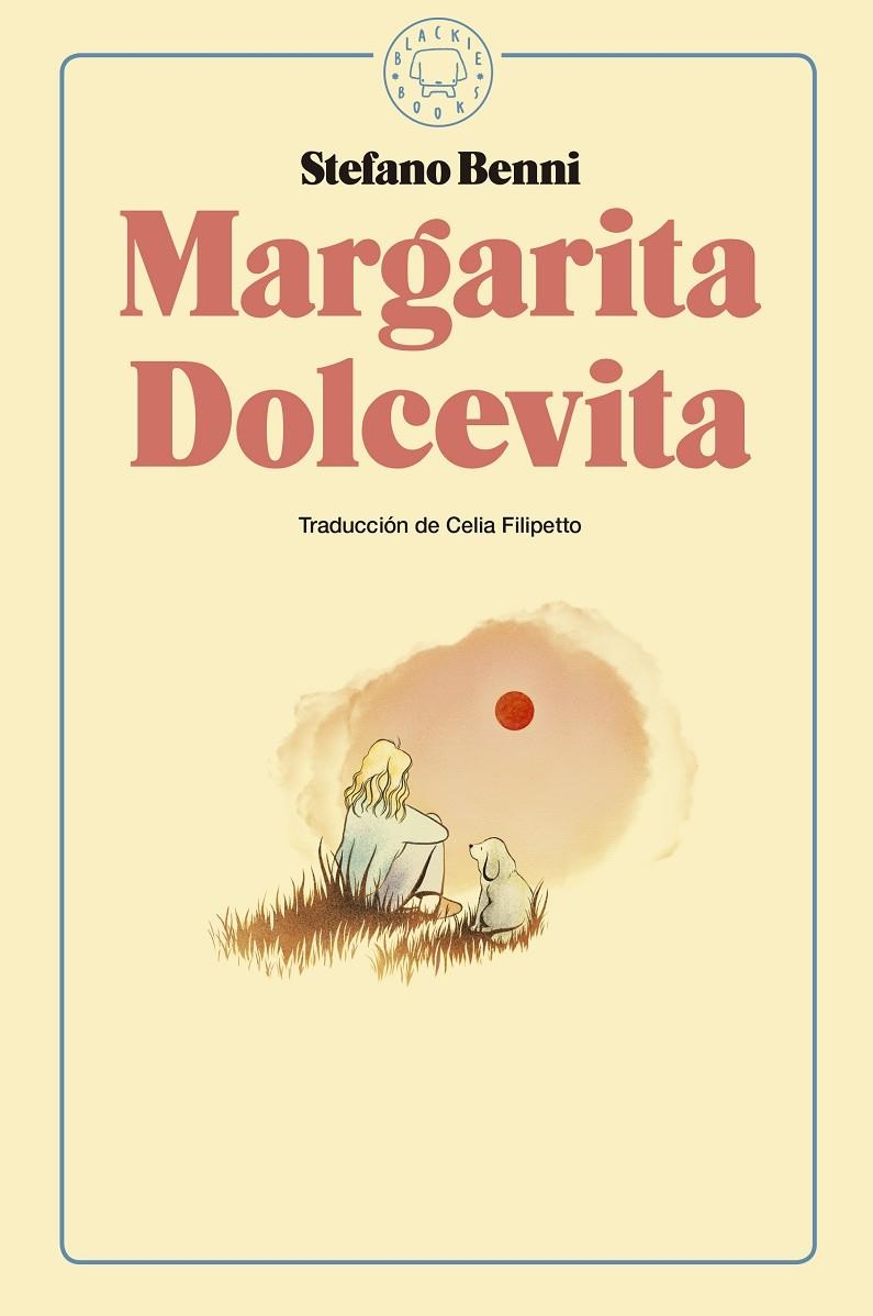 MARGARITA DOLCEVITA | 9788416290925 | BENNI, STEFANO | Llibreria L'Altell - Llibreria Online de Banyoles | Comprar llibres en català i castellà online - Llibreria de Girona