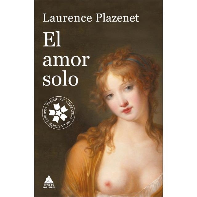 EL AMOR SOLO | 9788416222537 | PLAZENET, LAURENCE | Llibreria L'Altell - Llibreria Online de Banyoles | Comprar llibres en català i castellà online - Llibreria de Girona