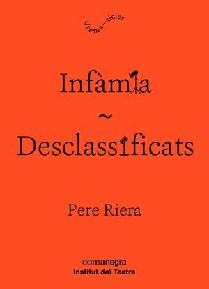 INFÀMIA / DESCLASSIFICATS | 9788416605927 | RIERA ORTIZ, PERE | Llibreria L'Altell - Llibreria Online de Banyoles | Comprar llibres en català i castellà online - Llibreria de Girona