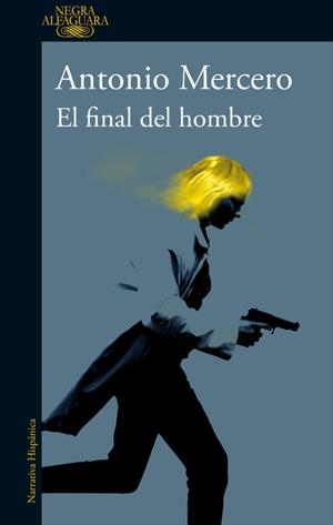 FINAL DEL HOMBRE, EL | 9788420430652 | MERCERO ANTONIO  | Llibreria Online de Banyoles | Comprar llibres en català i castellà online