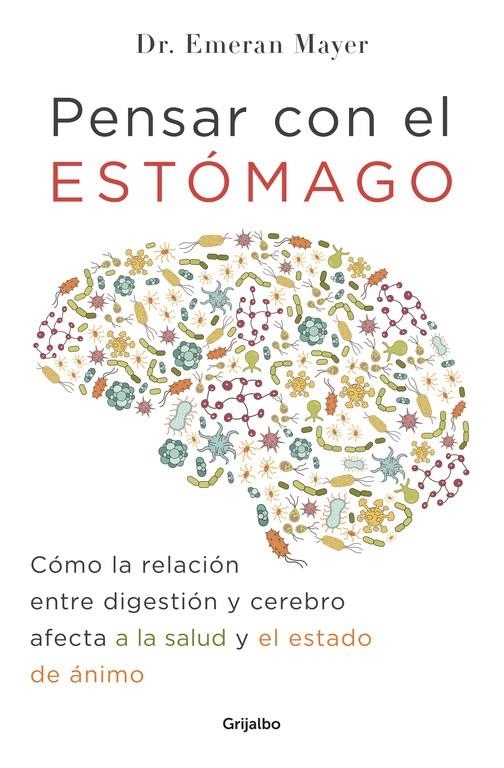 PENSAR CON EL ESTÓMAGO | 9788425354915 | EMERAN MAYER | Llibreria L'Altell - Llibreria Online de Banyoles | Comprar llibres en català i castellà online - Llibreria de Girona