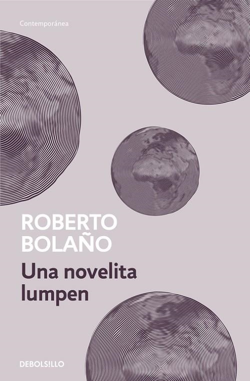UNA NOVELITA LUMPEN | 9788466337069 | ROBERTO BOLAÑO | Llibreria L'Altell - Llibreria Online de Banyoles | Comprar llibres en català i castellà online - Llibreria de Girona