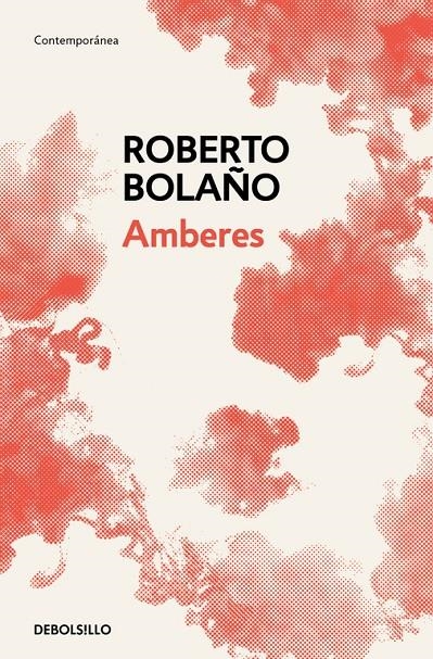 AMBERES | 9788466337915 | ROBERTO BOLAÑO | Llibreria L'Altell - Llibreria Online de Banyoles | Comprar llibres en català i castellà online - Llibreria de Girona