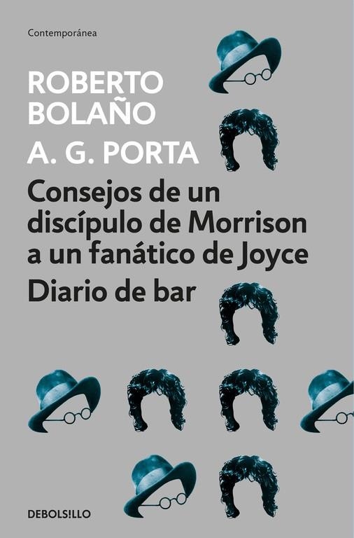 CONSEJOS DE UN DISCÍPULO DE MORRISON A UN FANÁTICO DE JOYCE | DIARIO DE BAR | 9788466337083 | ROBERTO BOLAÑO | Llibreria L'Altell - Llibreria Online de Banyoles | Comprar llibres en català i castellà online - Llibreria de Girona