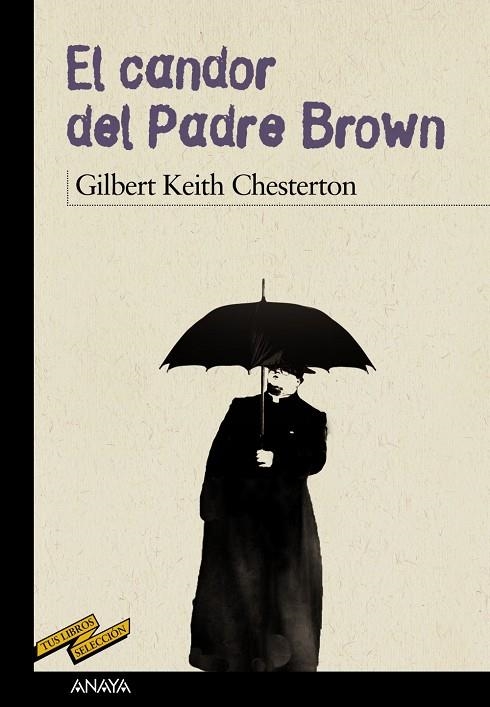 CANDOR DEL PADRE BROWN, EL | 9788467871661 | CHESTERTON, GILBERT KEITH | Llibreria L'Altell - Llibreria Online de Banyoles | Comprar llibres en català i castellà online - Llibreria de Girona
