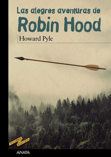 ALEGRES AVENTURAS DE ROBIN HOOD, LAS | 9788469833599 | PYLE, HOWARD | Llibreria L'Altell - Llibreria Online de Banyoles | Comprar llibres en català i castellà online - Llibreria de Girona