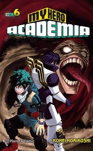 MY HERO ACADEMIA 6 | 9788491461418 | HORIKOSHI, KOHEI | Llibreria Online de Banyoles | Comprar llibres en català i castellà online