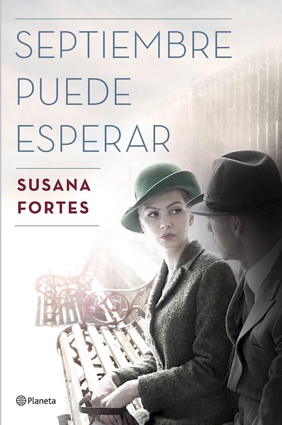 SEPTIEMBRE PUEDE ESPERAR | 9788408175360 | FORTES, SUSANA | Llibreria L'Altell - Llibreria Online de Banyoles | Comprar llibres en català i castellà online - Llibreria de Girona