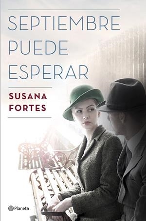 SEPTIEMBRE PUEDE ESPERAR | 9788408175360 | FORTES, SUSANA | Llibreria Online de Banyoles | Comprar llibres en català i castellà online